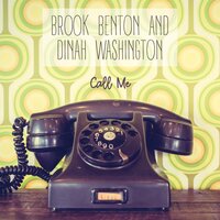 A Rockin Good Way to Mess Aroound - Brook Benton, Dinah Washington