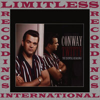 My One And Only You - Conway Twitty