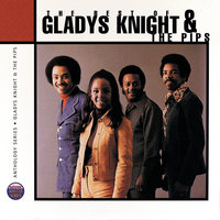 You Need Love Like I Do (Don't You?) - Gladys Knight & The Pips