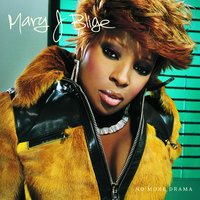 Where I've Been - Mary J. Blige, Eve