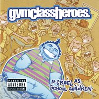 7 Weeks - Gym Class Heroes, William Beckett