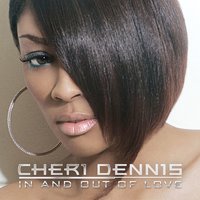 All I Wanna Do - Cheri Dennis