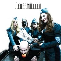 Heim und Herd - Uebermutter