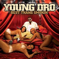 My Girl - Young Dro, T.I.