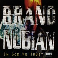 The Godz... - Brand Nubian