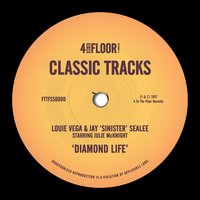 Diamond Life - Louie Vega, Jay 'Sinister' Sealee, Julie McKnight