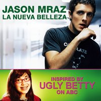 La Nueva Belleza - Jason Mraz