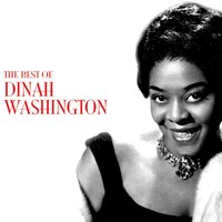Lover Man (Oh Where Can You Be) - Dinah Washington