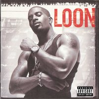 I'll Be There - Loon, Carl Thomas