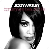 A Beautiful Life - Jody Watley