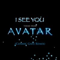 I See You (Theme from Avatar) - James Horner