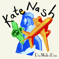 Grrrilla Munch - Kate Nash