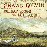 O Little Town Of Bethlehem - Shawn Colvin