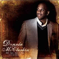 We All Are One - Donnie McClurkin