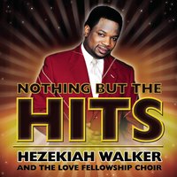 Clean Inside - Hezekiah Walker & The Love Fellowship Crusade Choir