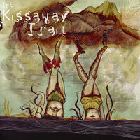 The Kissaway Trail
