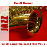 Everything Happens To Me - Original - Erroll Garner