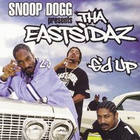 G'D Up (Clean/Radio) - Tha Eastsidaz, Butch Cassidy