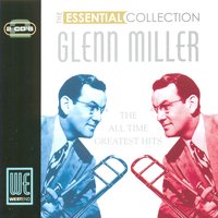 I’ve Got A Gal In Kalamazoo - Glenn Miller, Tex Beneke, Marion Hutton