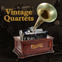 Oh Johnny, Oh Johnny, Oh! - American Quartet