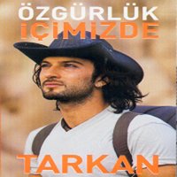 Özgürlük İçimizde - Tarkan