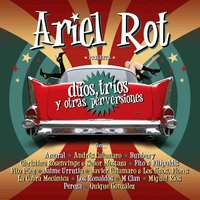 Cenizas en el aire (con Andrés Calamaro) - Ariel Rot, Andrés Calamaro