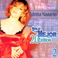 No Me Digas Adios - Ednita Nazario