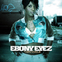 Hot Chick - Ebony Eyez, Trey Songz
