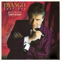 Todo Tiene Su Fin - Dyango