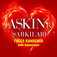 Gülü Soldurmam - Tuğçe Kandemir