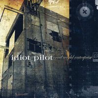 The Reigns - Idiot Pilot