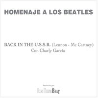 Back in the U.S.S.R. - Charly García