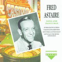 Im Putting All My Eggs In One Basket - Fred Astaire