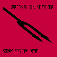 The Real Song For The Deaf - Queens of the Stone Age