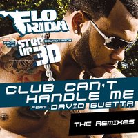 Club Can't Handle Me [Ridney Dub] - Flo Rida