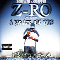 Playa Don't - Z-Ro, Z-Ro feat. Lyrical 187, H20, Mr. Gott Damn, Chad Jones