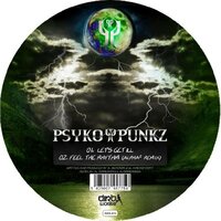 Let's Get Ill - Psyko Punkz