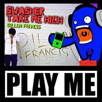 Take Me High - Dillon Francis
