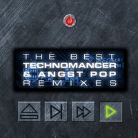 Once You Say - Nitzer Ebb, Technomancer, Angst Pop