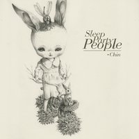 Chin - Sleep Party People
