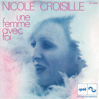 Une femme avec toi, pt. 1 - Nicole Croisille