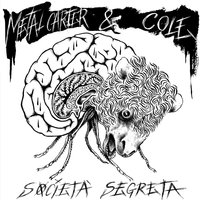 Sei in pericolo - Metal Carter, Cole, Noyz Narcos