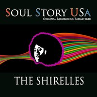 Putty (In Your Hands) - The Shirelles
