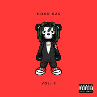 Live A Lil - Good Gas, FKi 1st, MadeinTYO