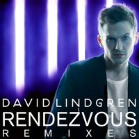 Rendezvous (Peet Syntax & Alexie Divello Shorty Style Radio) - David Lindgren, Alexie Divello