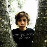 Big boy - Coming Soon
