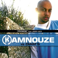 Promise - Kamnouze, Diam's, Jango Jack