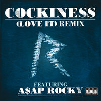 Cockiness (Love It) Remix - Rihanna, A$AP Rocky