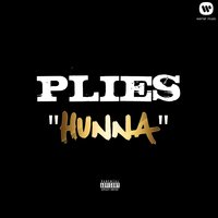 Hunna - Plies