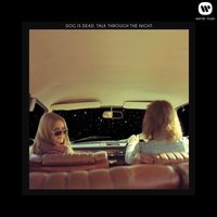 Talk Through the Night - D.I.D., Mystery Jets